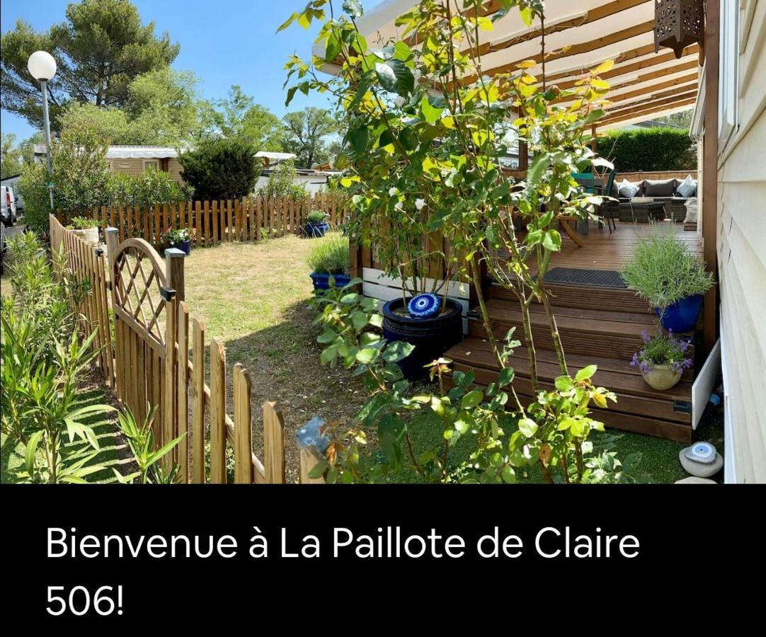 La Paillote De Claire Camping La Roque-d'Antheron